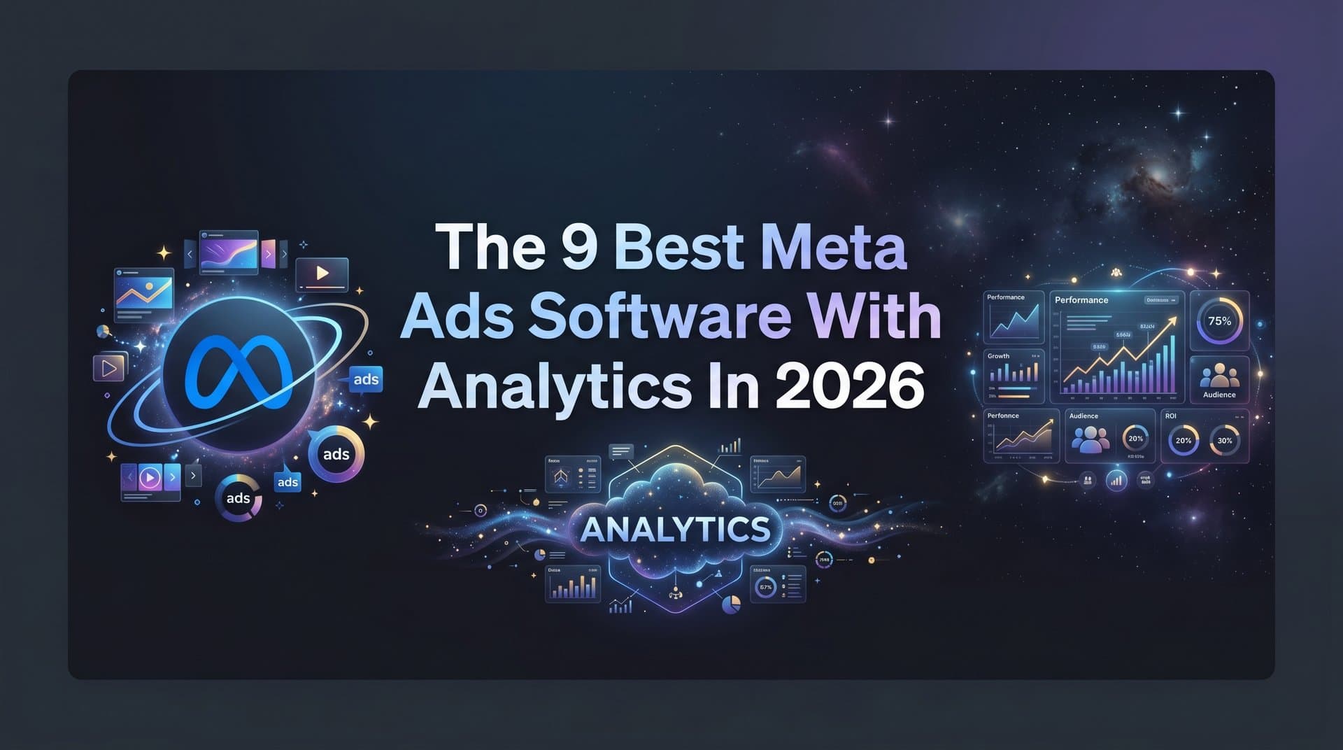 Featured image for: 9 Best Meta Ads Software with Analytics in 2026