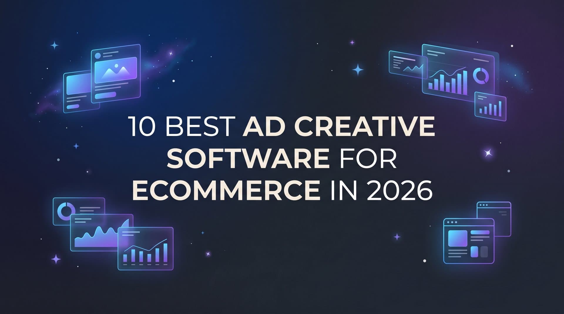 Featured image for: 10 Best Ad Creative Software for Ecommerce in 2026