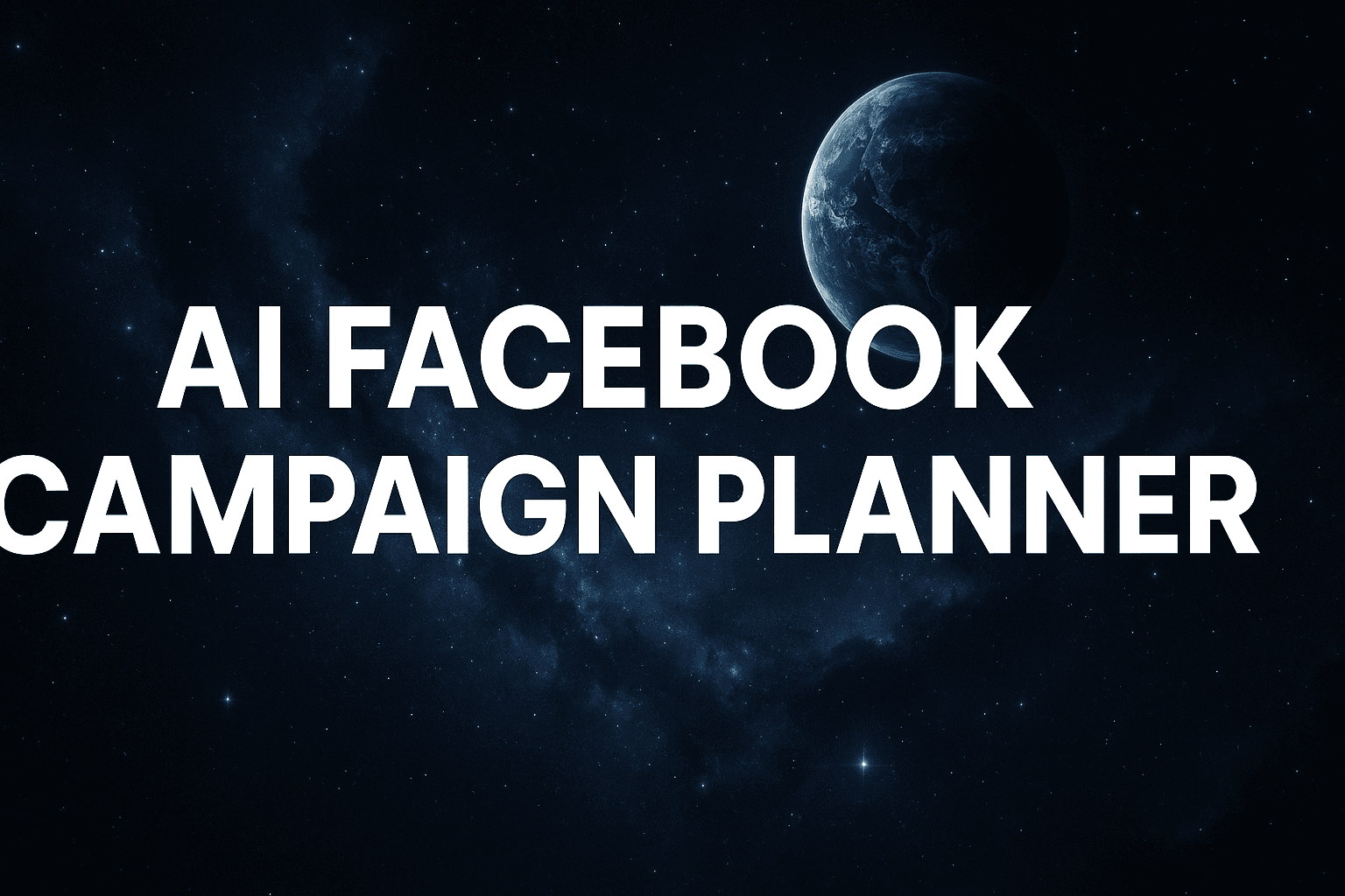 Featured image for: AI Facebook Campaign Planner Explained: How To Automate Strategy And Cut Cpa By 60%
