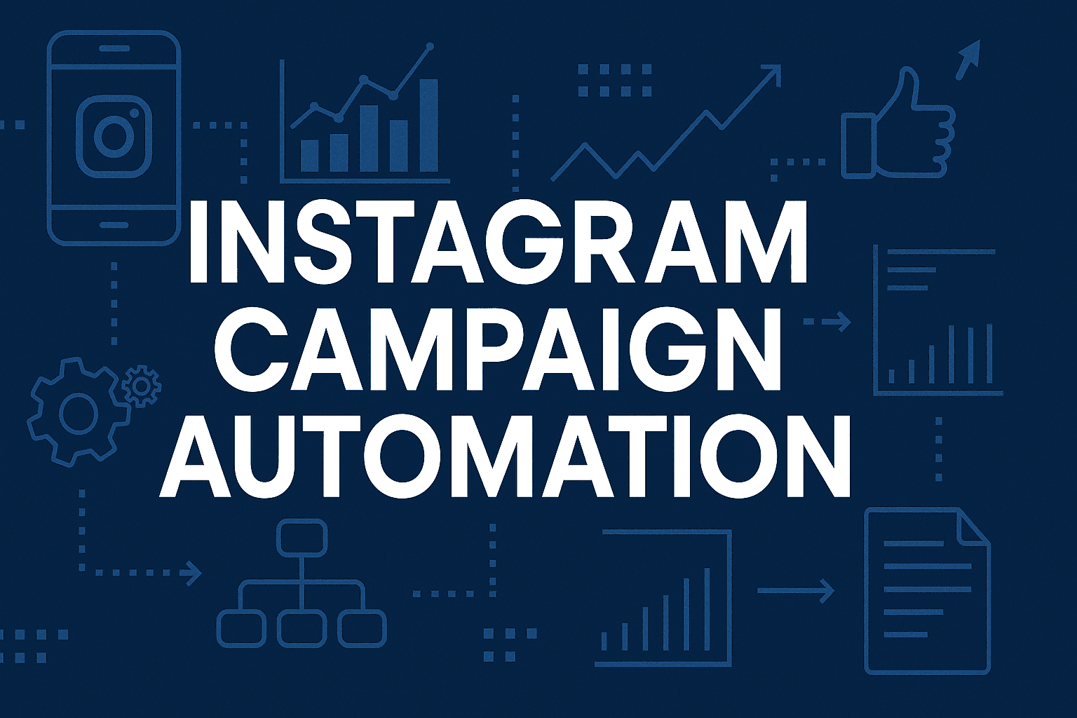 Featured image for: 11 Best Instagram Campaign Automation Strategies To Scale Your Ad Performance