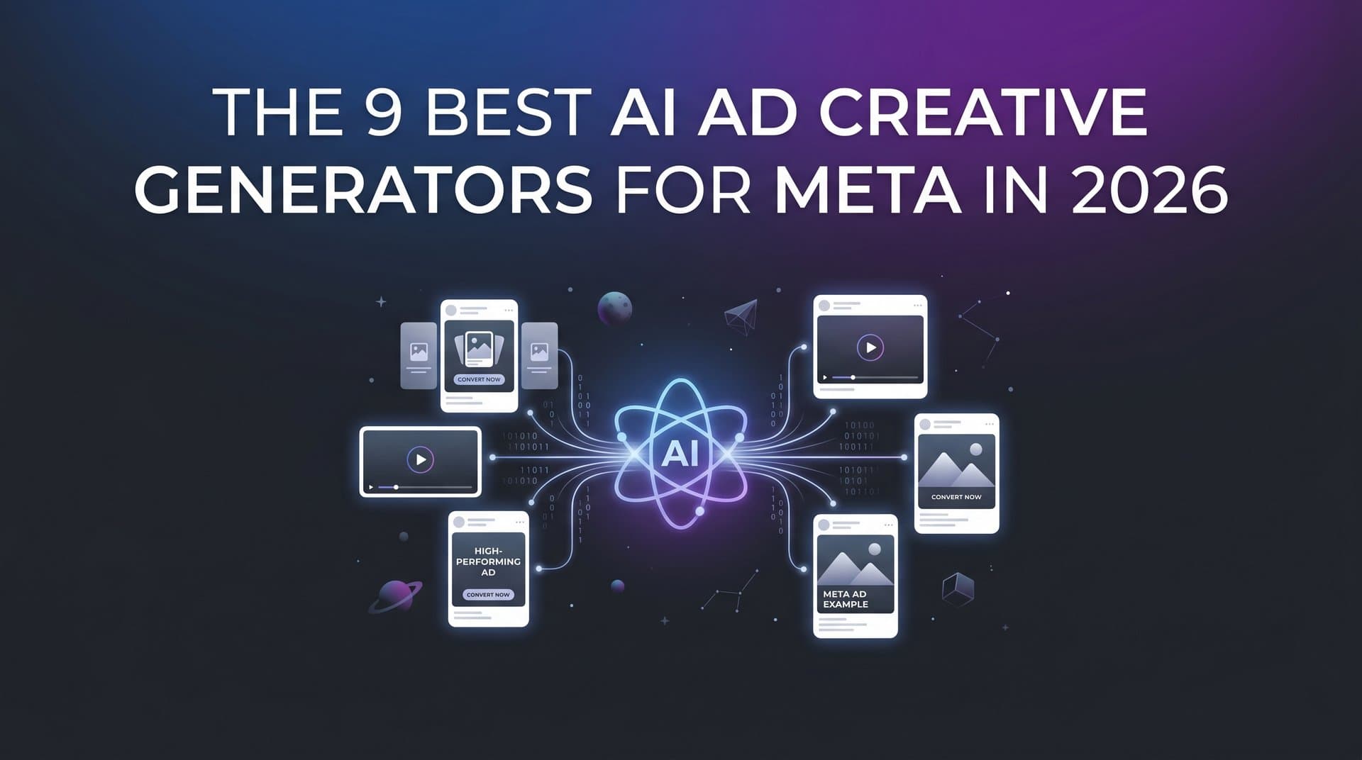 Featured image for: 9 Best AI Ad Creative Generators for Meta in 2026