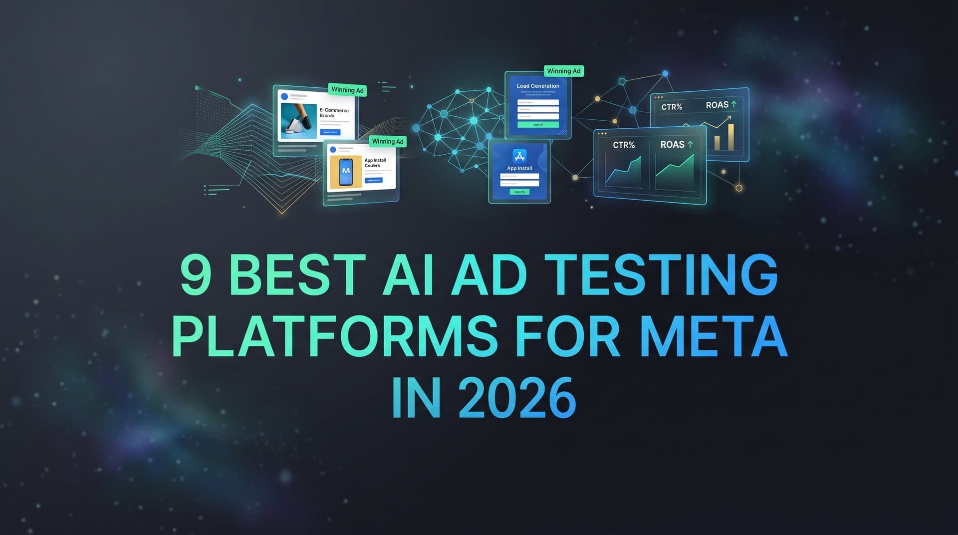 Featured image for: 9 Best AI Ad Testing Platforms for Meta in 2026