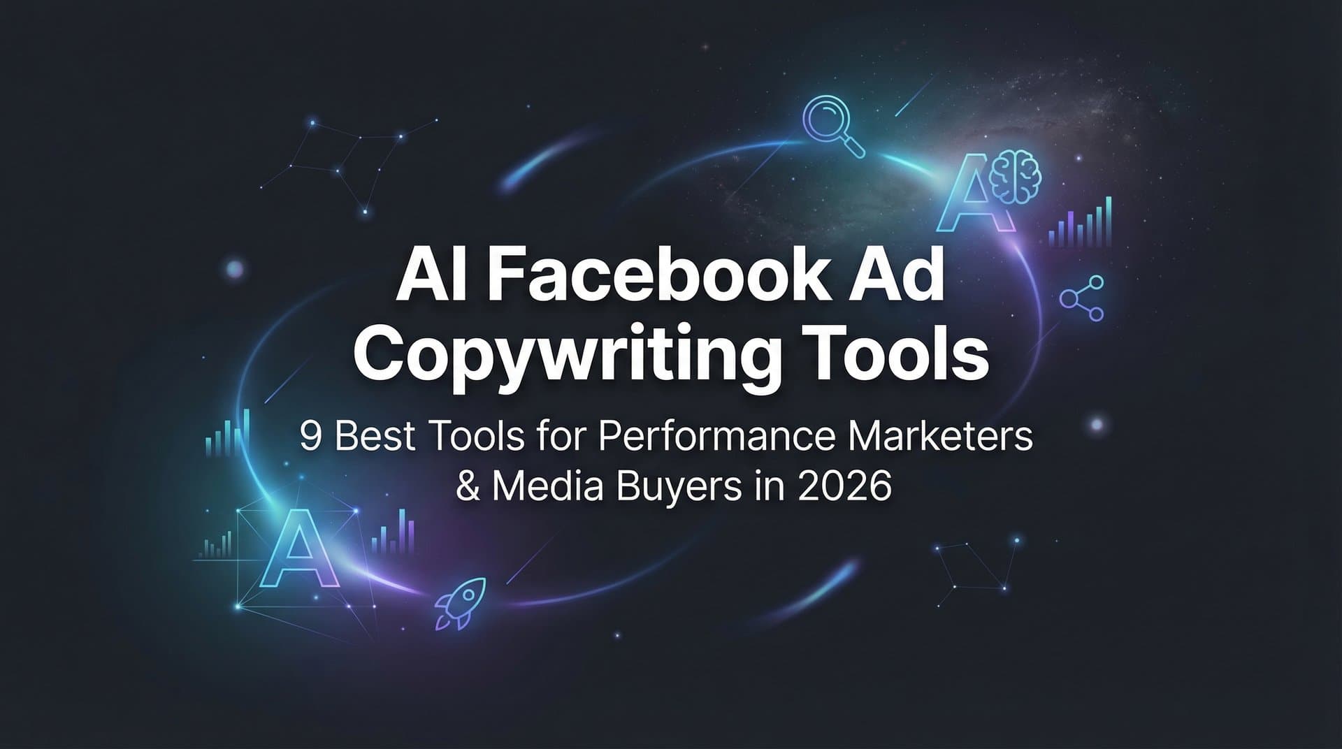 Featured image for: 9 Best AI Facebook Ad Copywriting Tools in 2026