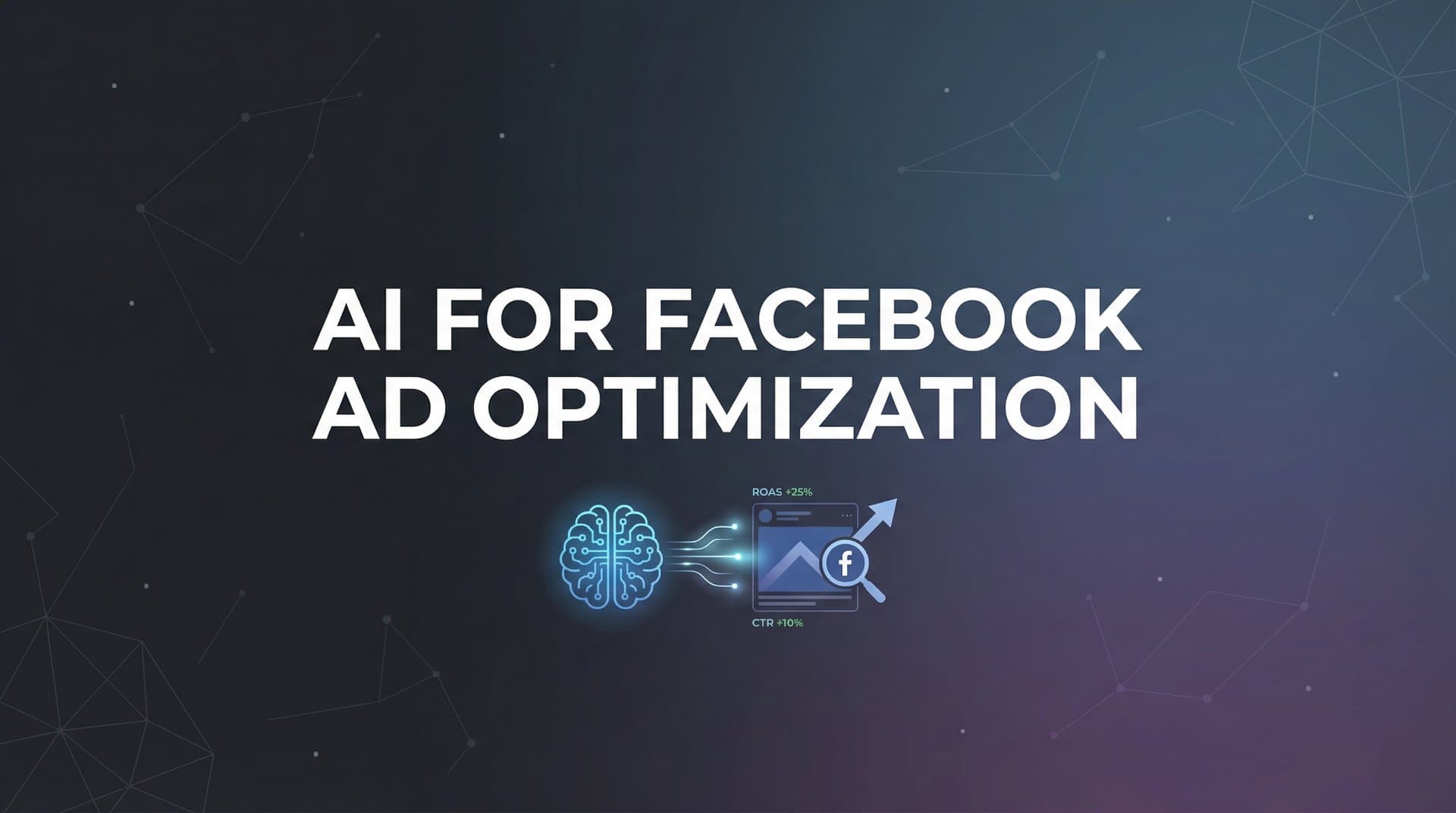 Featured image for: 7 Proven AI Strategies for Facebook Ad Optimization That Drive Real Results