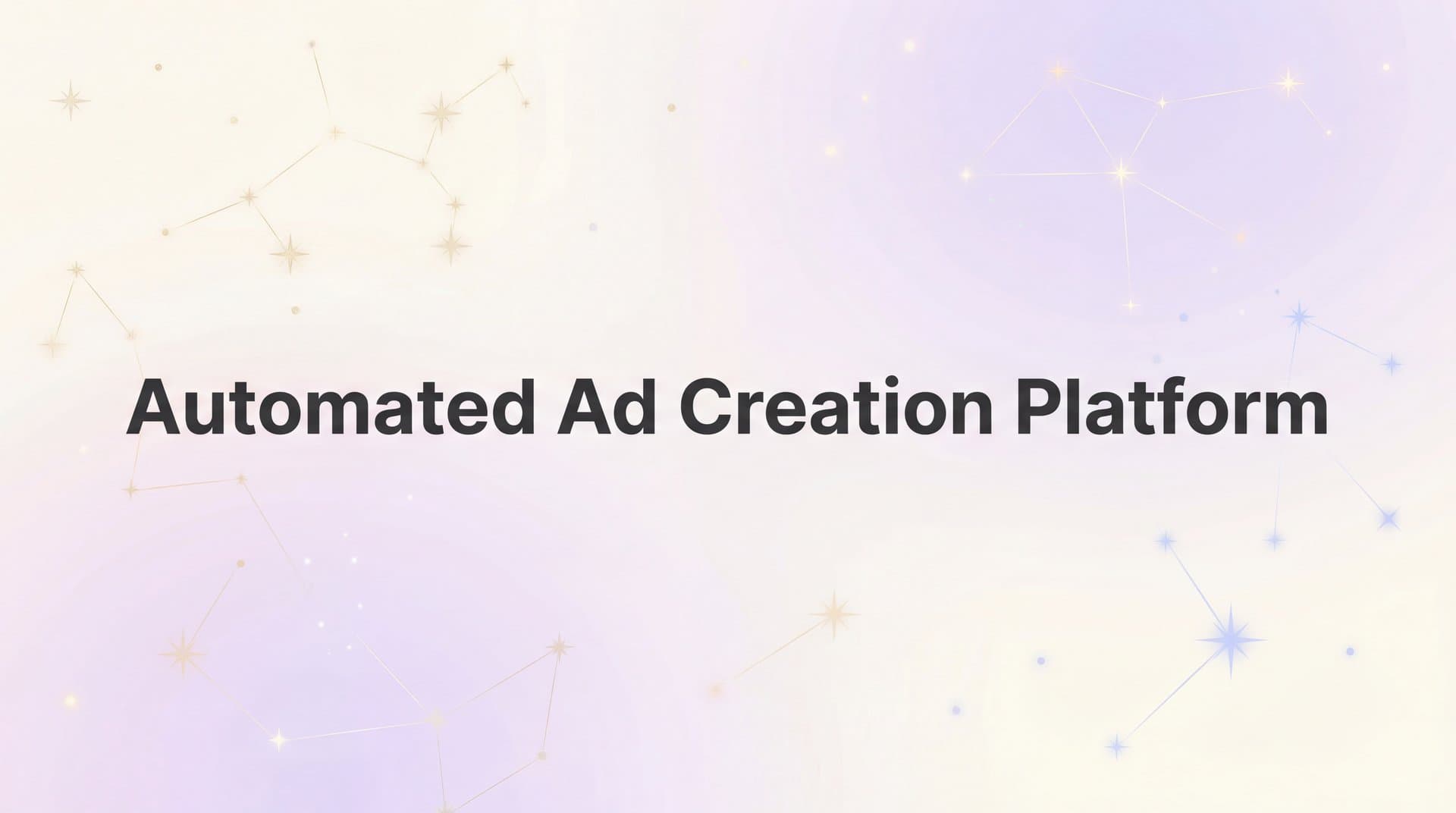 Featured image for: 9 Best Automated Ad Creation Platforms for Faster Campaign Launches in 2026