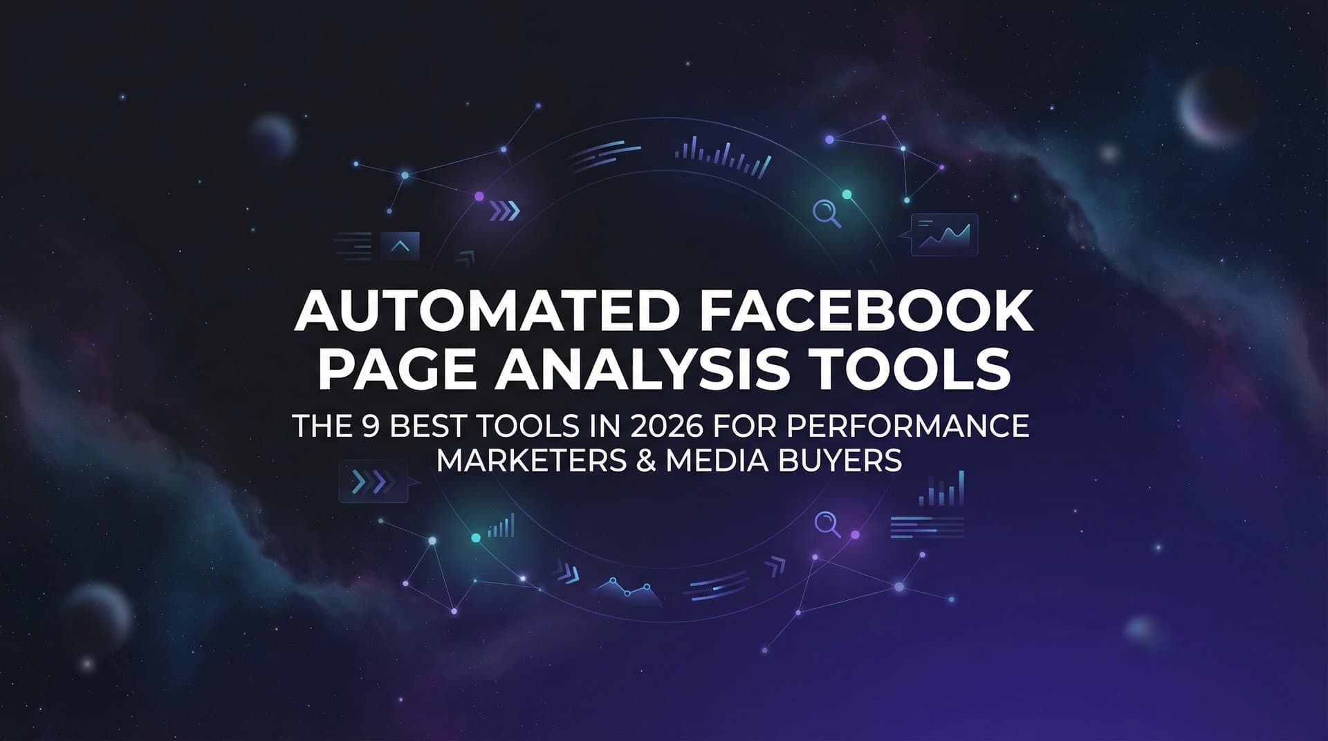Featured image for: 9 Best Automated Facebook Page Analysis Tools in 2026