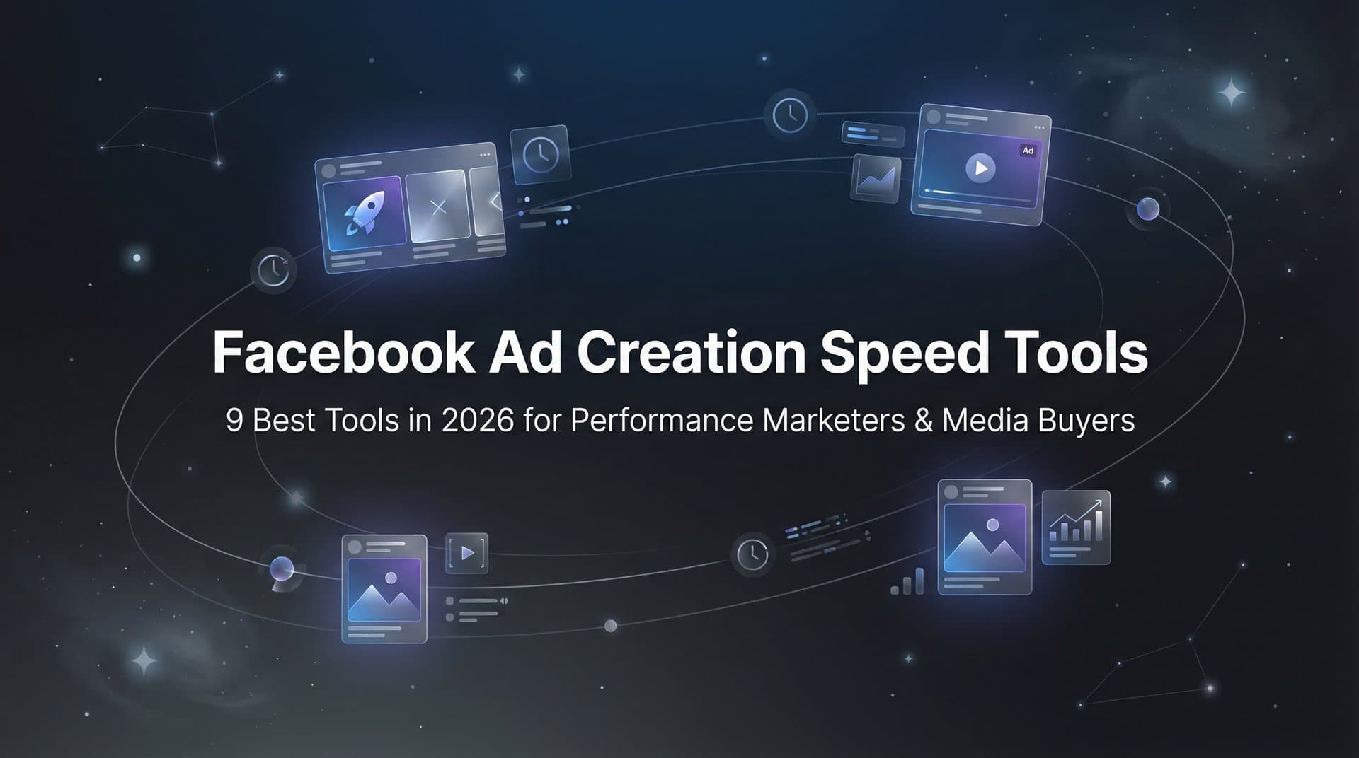 Featured image for: 9 Best Facebook Ad Creation Speed Tools in 2026