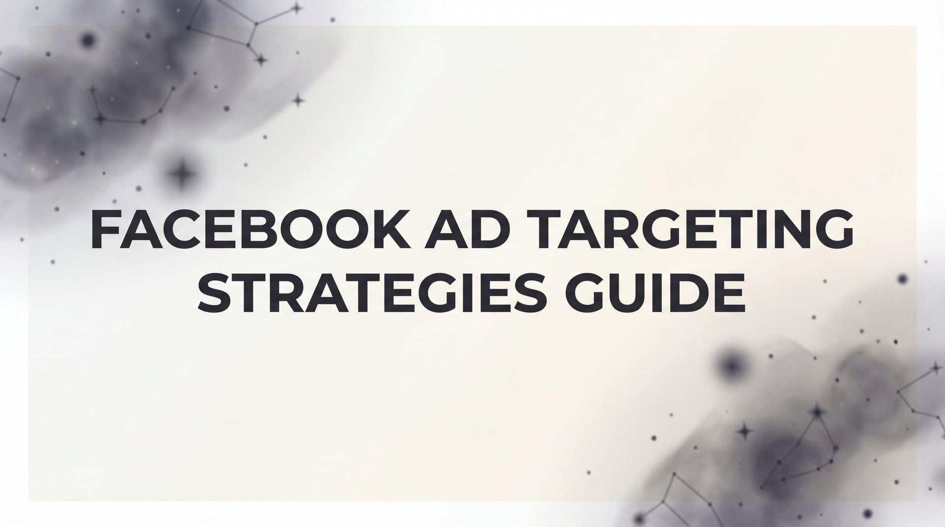 Featured image for: How to Master Facebook Ad Targeting: A Step-by-Step Strategy Guide for 2026