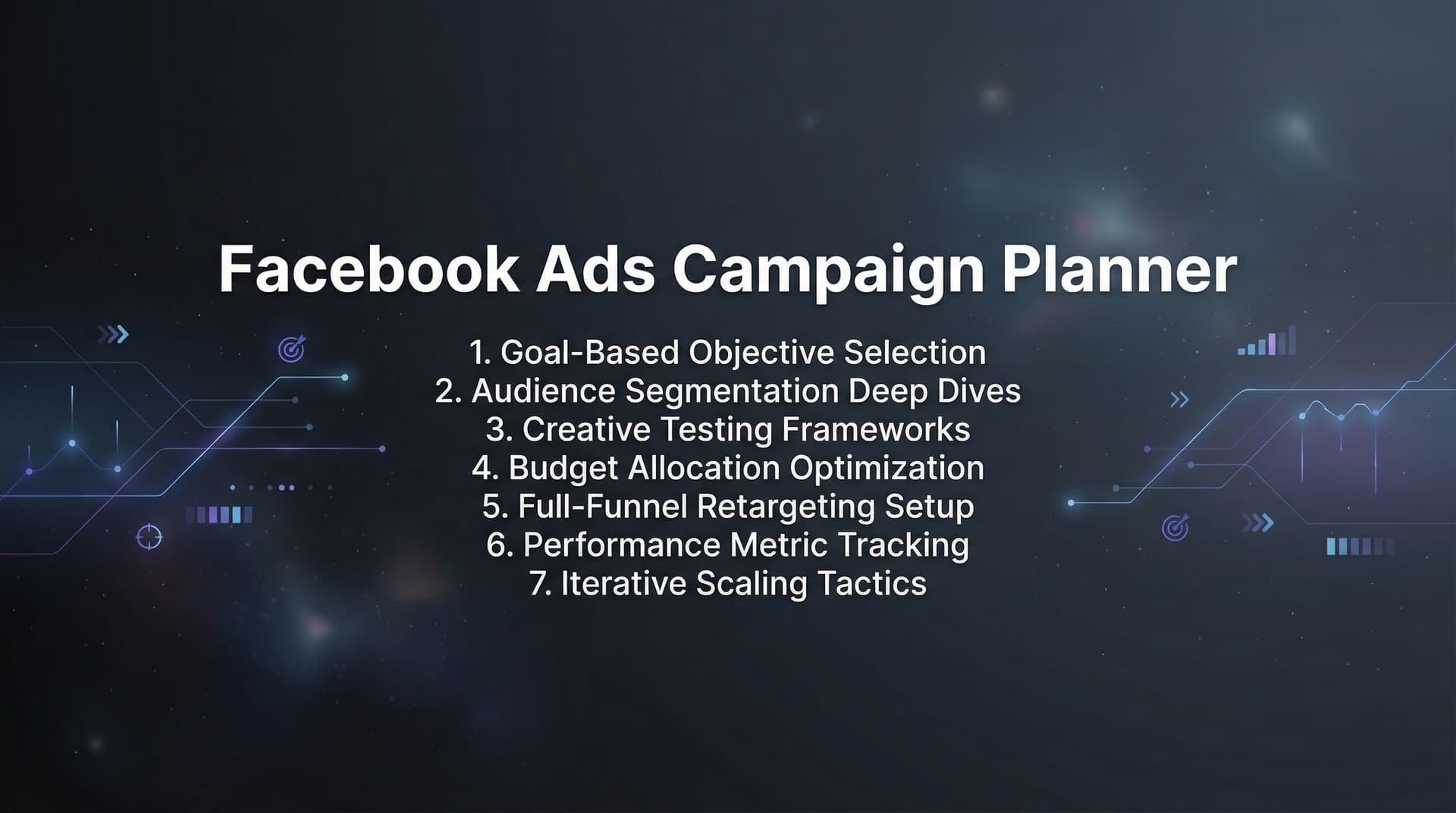 Featured image for: 7 Facebook Ads Campaign Planner Strategies That Drive Real Results