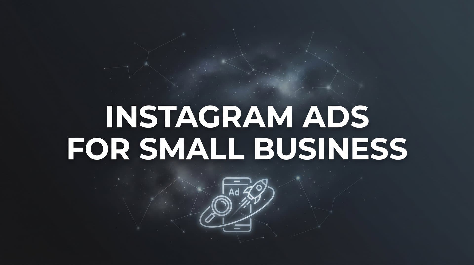 Featured image for: How to Run Instagram Ads for Small Business: A Step-by-Step Guide