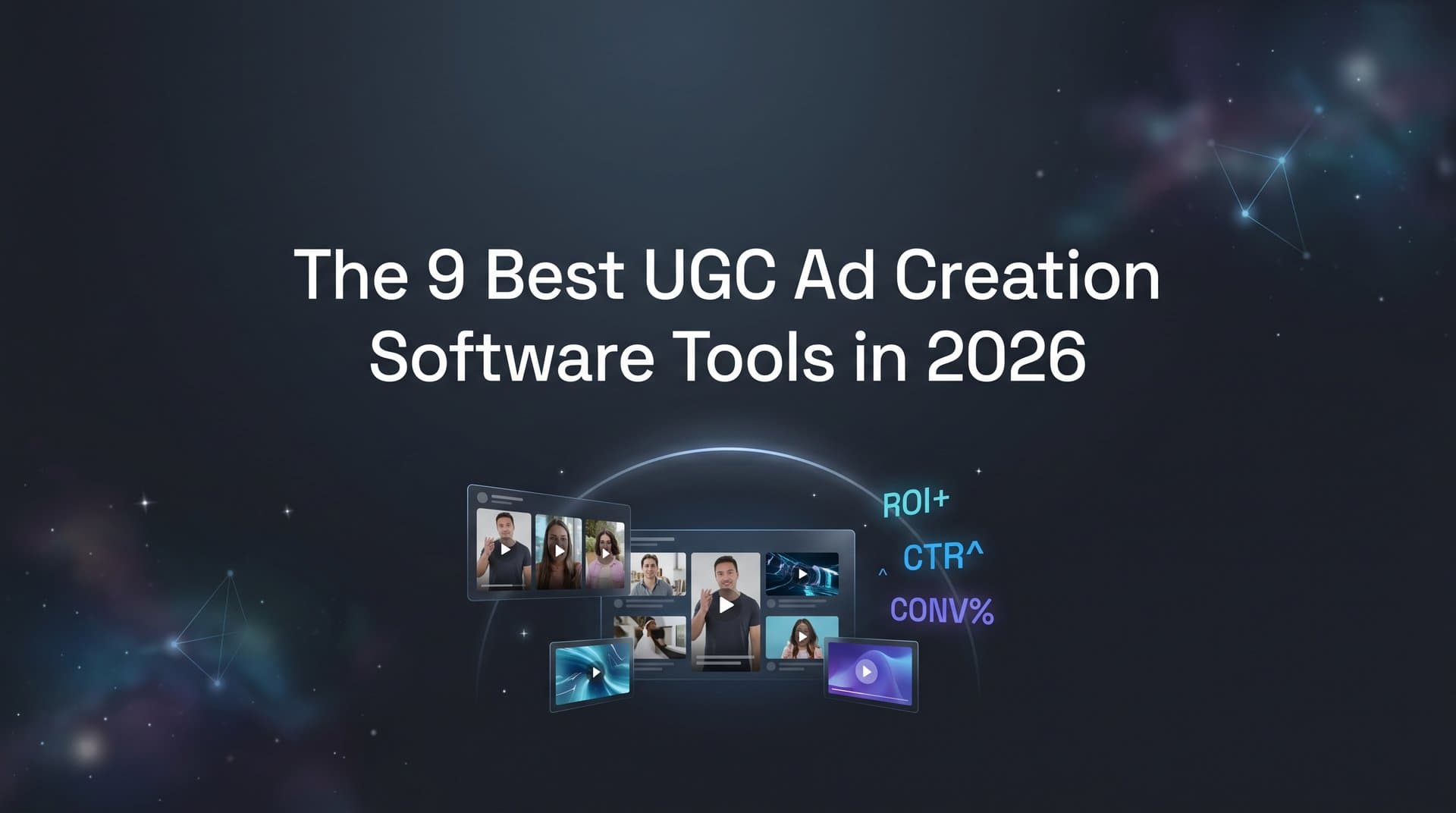 Featured image for: 9 Best UGC Ad Creation Software Tools in 2026