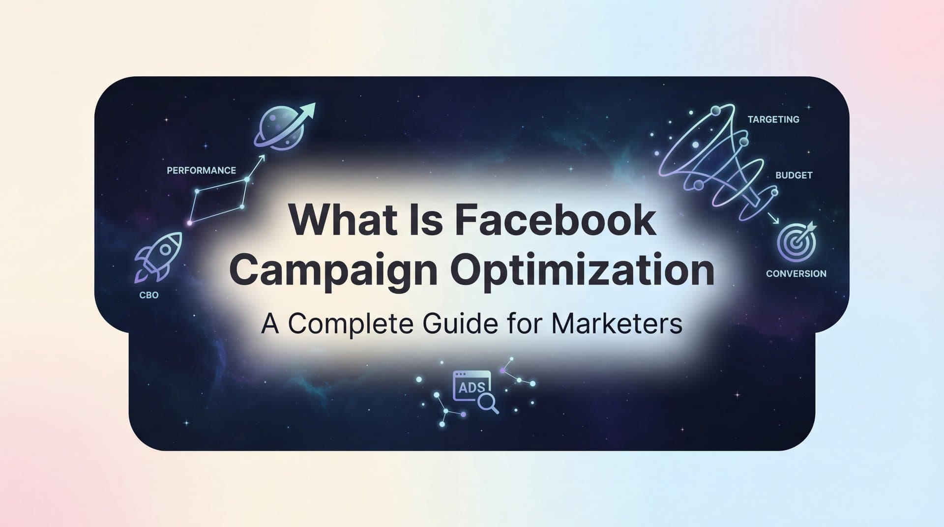 Featured image for: What Is Facebook Campaign Optimization? A Complete Guide for Marketers